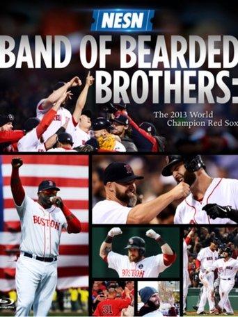 Band of Bearded Brothers: The 2013 World Champion Red Sox film afişi