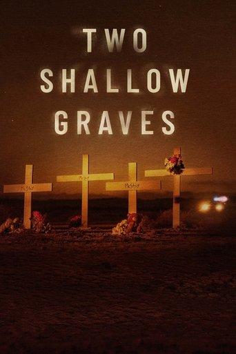Two Shallow Graves dizi afişi