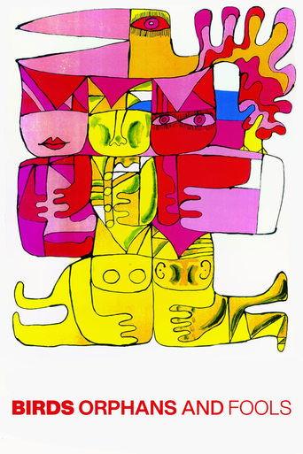 Birds, Orphans and Fools film afişi