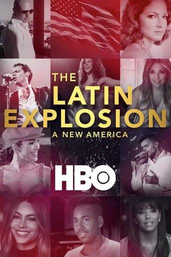The Latin Explosion: A New America film afişi