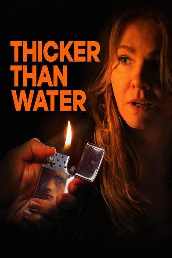Thicker Than Water film afişi