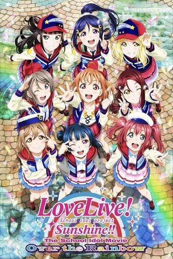 Love Live! Sunshine!! The School Idol Movie: Over the Rainbow film afişi
