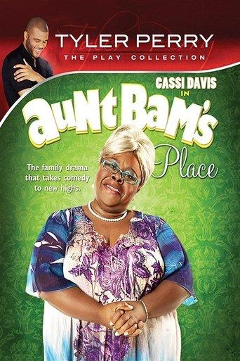 Tyler Perry's Aunt Bam's Place - The Play film afişi
