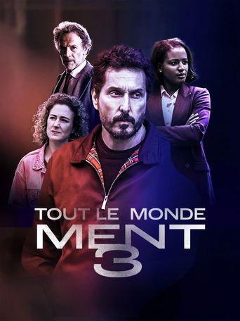 Tout le monde ment 3 film afişi