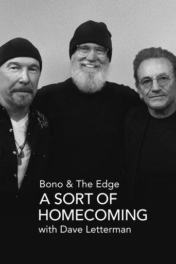 Bono & The Edge: A Sort of Homecoming with Dave Letterman film afişi