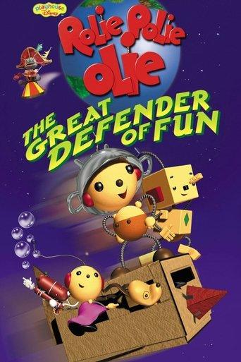 Rolie Polie Olie: The Great Defender of Fun film afişi