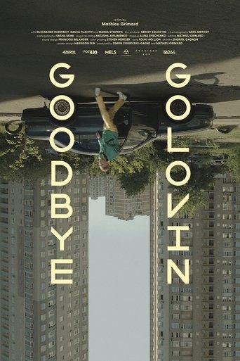 Goodbye Golovin film afişi
