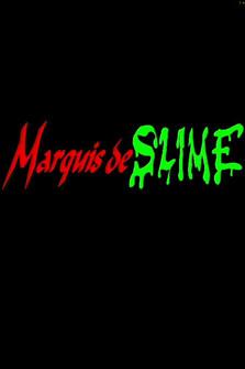 Marquis de Slime film afişi