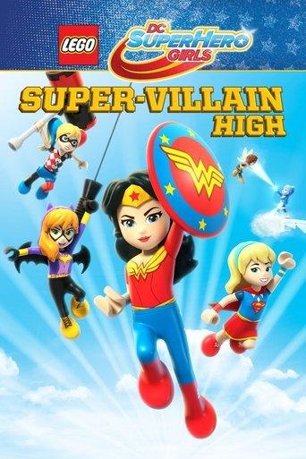 LEGO DC Super Hero Girls: Super-Villain High film afişi