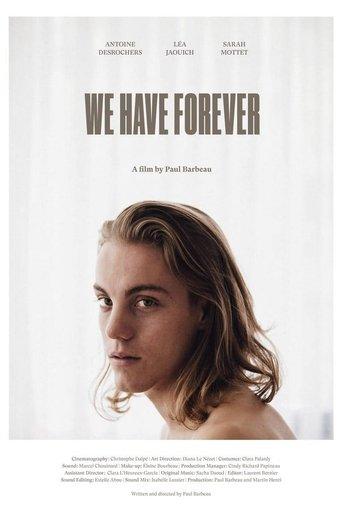 We Have Forever film afişi
