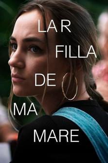 La filla de ma mare film afişi