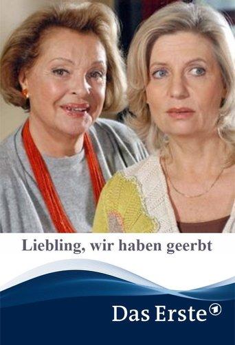 Liebling, wir haben geerbt film afişi