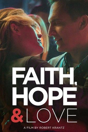 Faith, Hope & Love film afişi