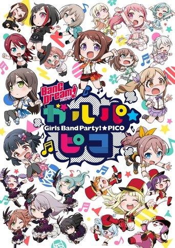 BanG Dream! Girls Band Party!☆PICO dizi afişi