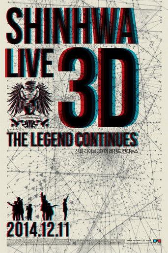 Shinhwa Live 3D - The Legend Continues film afişi