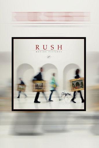 Rush: Moving Pictures (40th Anniversary Edition) film afişi