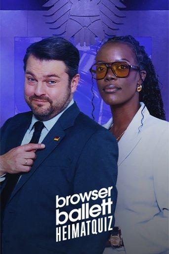 Browser Ballett Heimatquiz dizi afişi