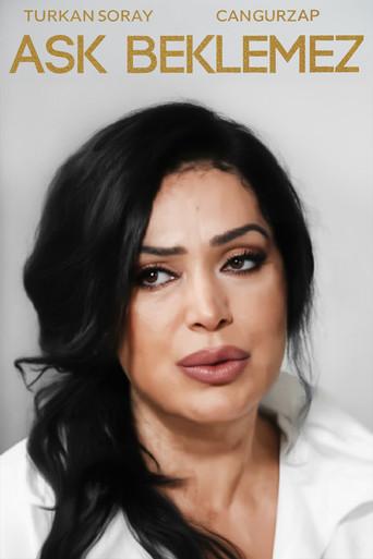 Aşk Beklemez film afişi