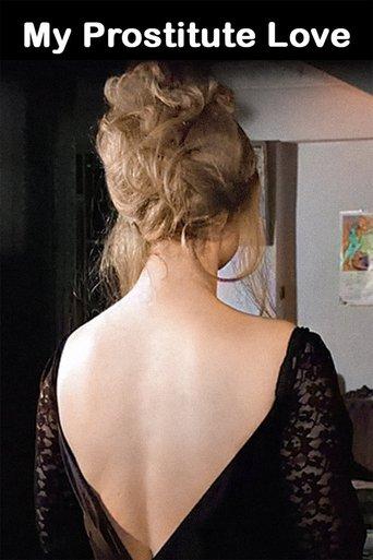 My Prostitute Love film afişi