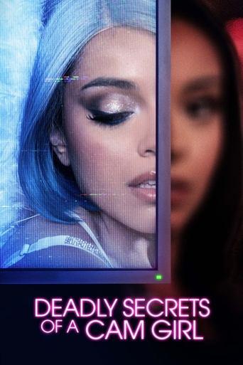 Deadly Secrets of a Cam Girl film afişi