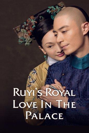 Ruyi's Royal Love in the Palace dizi afişi