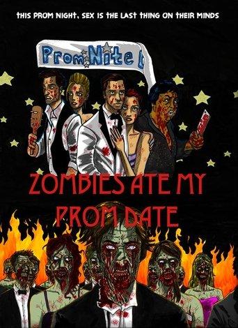 Zombies Ate My Prom Date film afişi