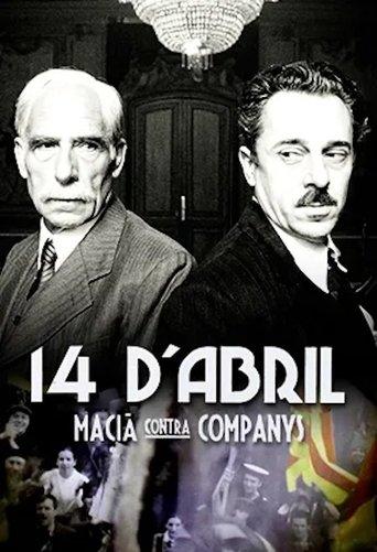 14 d'abril. Macià contra Companys film afişi