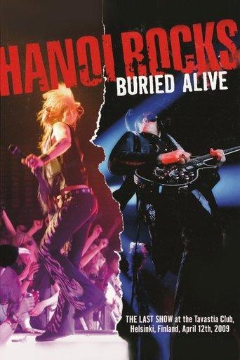 Hanoi Rocks - Buried Alive film afişi