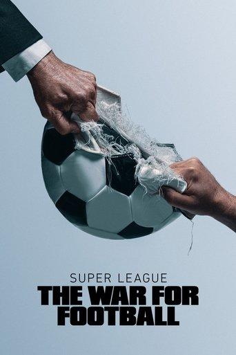Super League: The War for Football dizi afişi