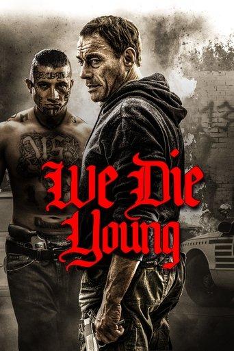 We Die Young film afişi