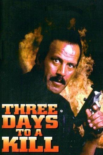 Three Days to a Kill film afişi