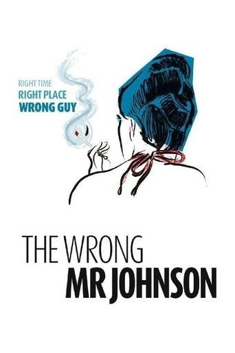 The Wrong Mr. Johnson film afişi