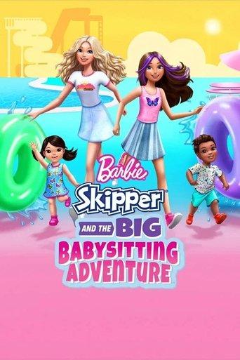 Barbie: Skipper and the Big Babysitting Adventure film afişi
