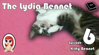The Lydia Bennet Ep 6: Kitty Bennet