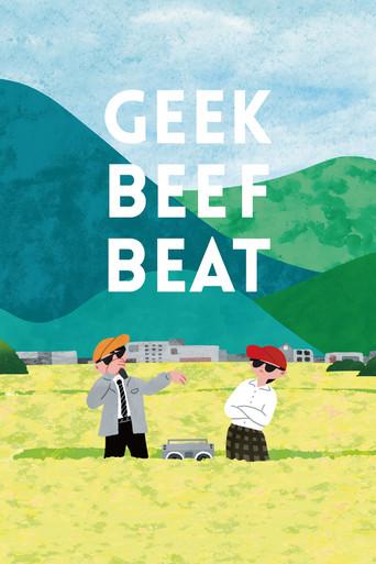 GEEK BEEF BEAT film afişi