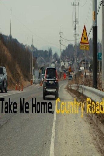 Take Me Home, Country Roads film afişi