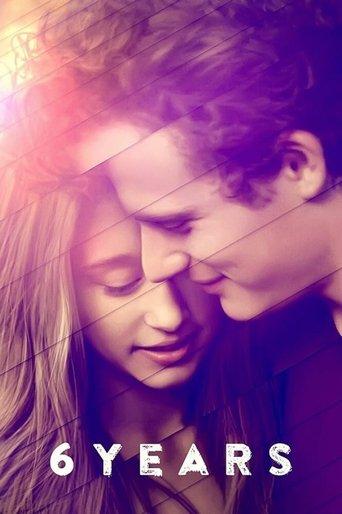 6 Years film afişi