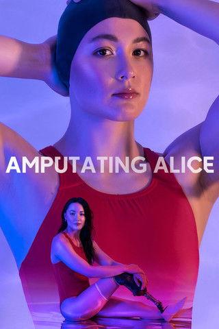 Amputating Alice film afişi