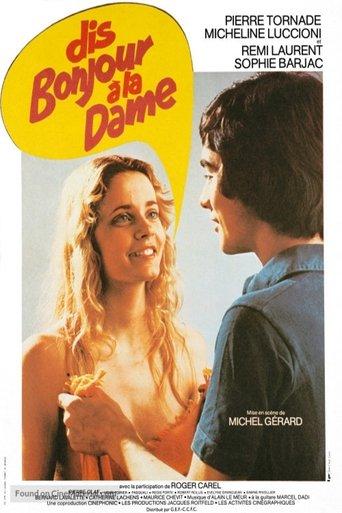 Dis bonjour à la dame !.. film afişi