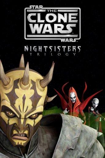 Star Wars: The Clone Wars - The Nightsisters Trilogy film afişi