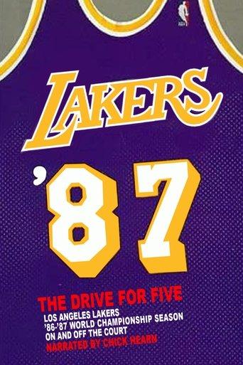 Los Angeles Lakers: '87 The Drive For Five film afişi
