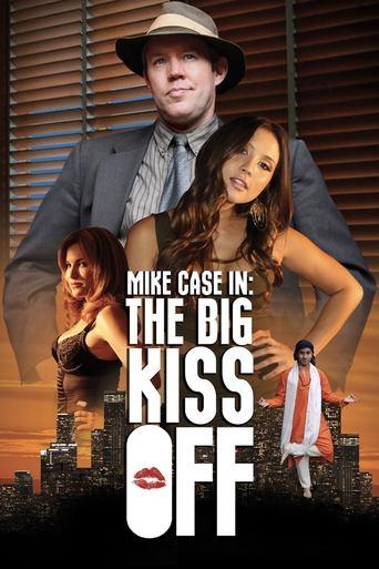 Mike Case in: The Big Kiss Off film afişi