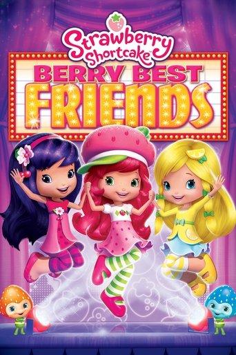 Strawberry Shortcake: Berry Best Friends film afişi