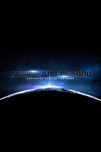 Above and Beyond: Exploring Dark of the Moon film afişi
