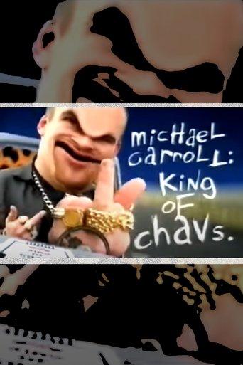 Michael Carroll: King of Chavs film afişi