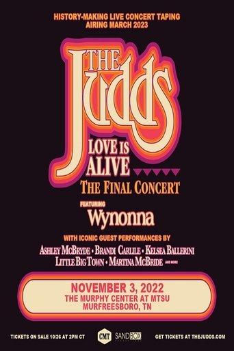 The Judds: Love Is Alive - The Final Concert film afişi