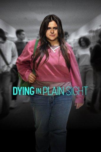 Dying in Plain Sight film afişi