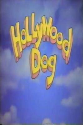 Hollywood Dog film afişi