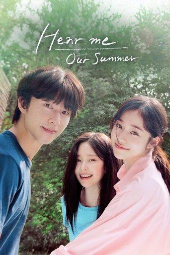 Hear Me: Our Summer film afişi
