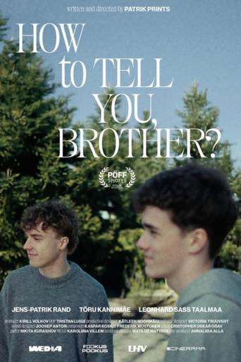 How to Tell You, Brother film afişi